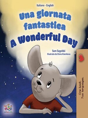 cover image of Una giornata fantastica / A Wonderful Day